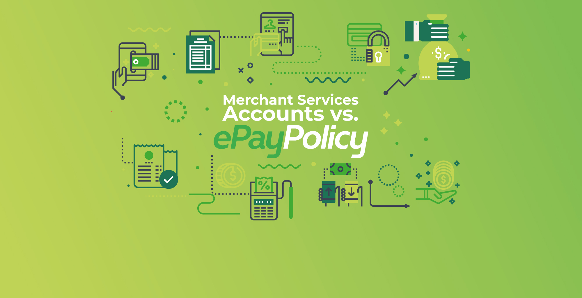 Merchant Services Accounts vs. ePay