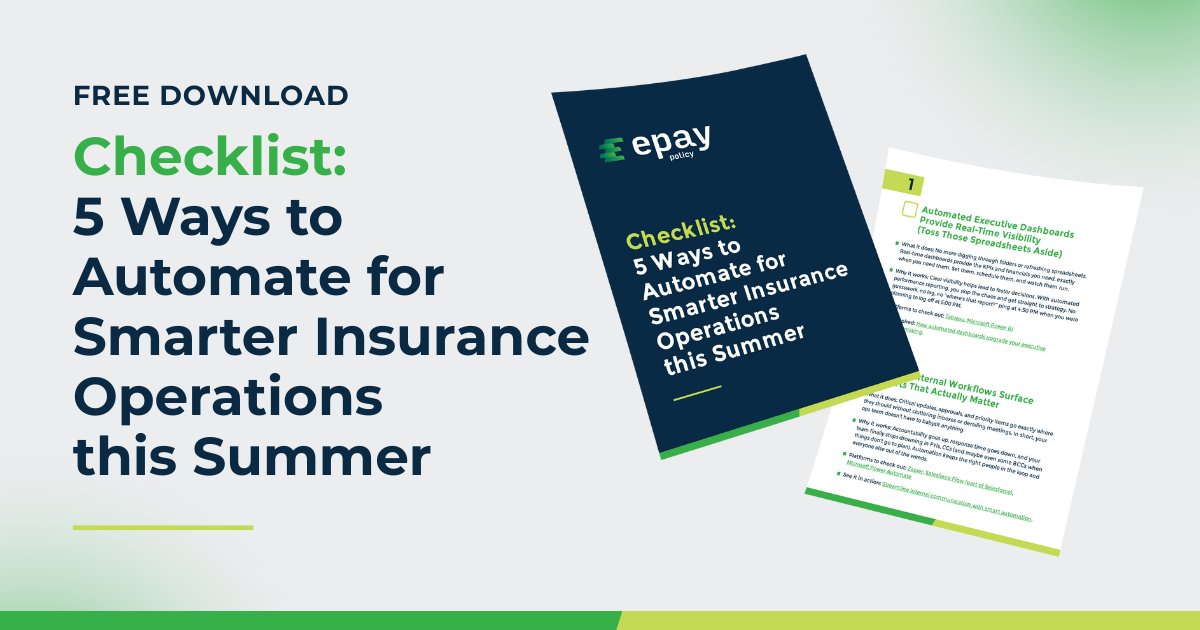 Checklist: 5 Ways to Automate for Smarter Insurance Operations this Summer