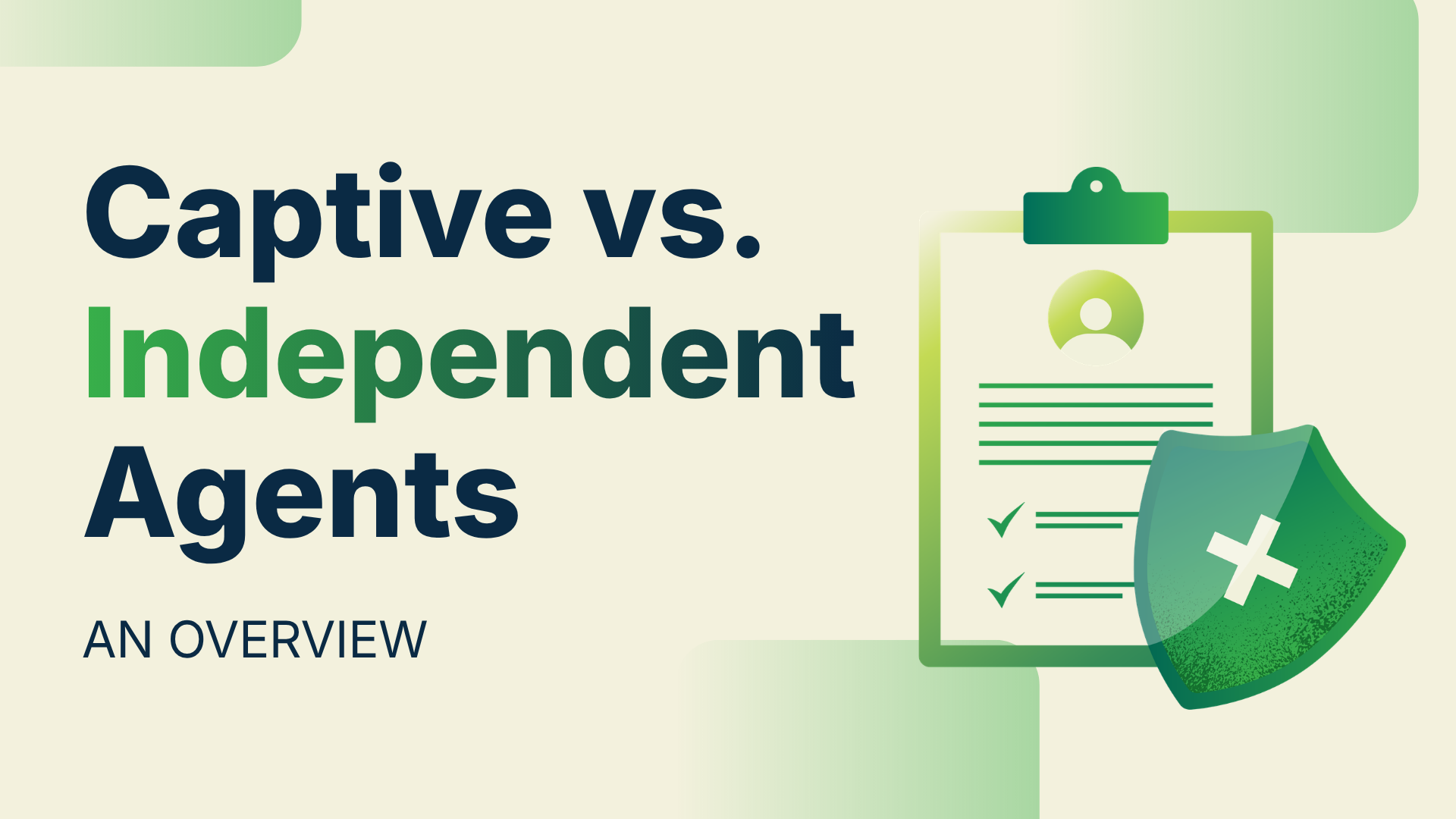 Title: Captive vs. Independent Insurance Agents