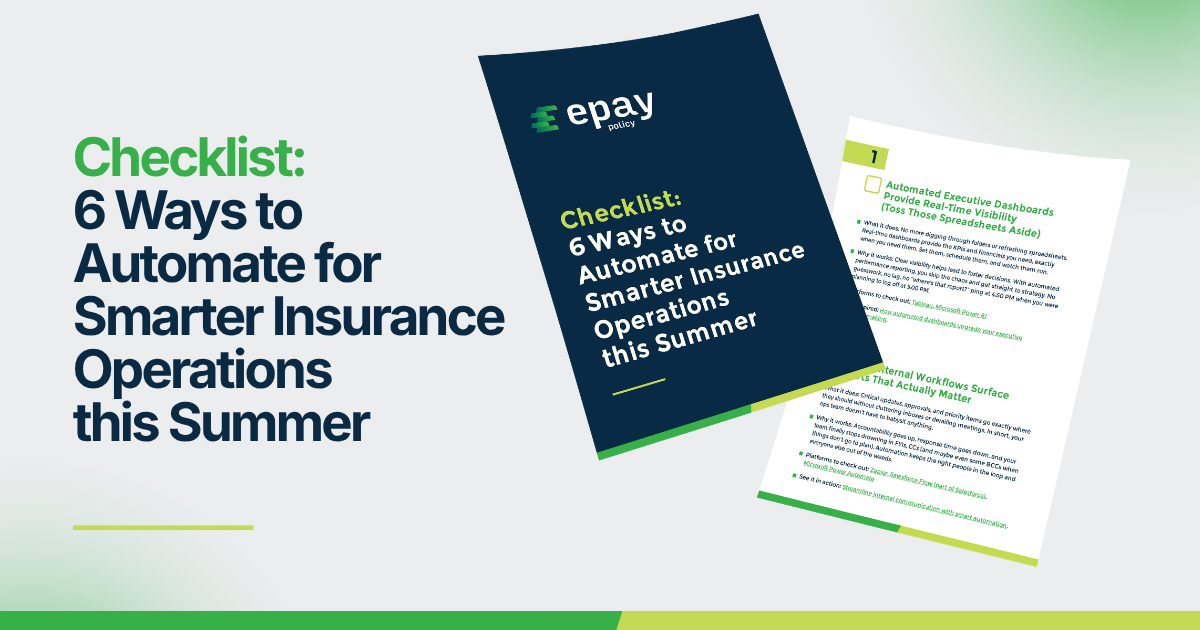 Checklist: 6 Ways to Automate for Smarter Insurance Operations this Summer